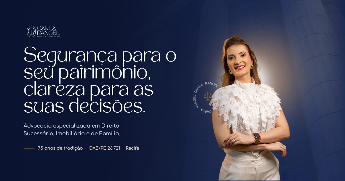 Carla Rangel Advogada em Recife | Dra. Carla Rangel – Sucessões, Imóveis e Família